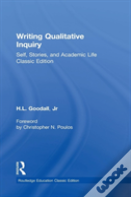 Writing Qualitative Inquiry