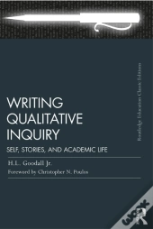 Writing Qualitative Inquiry