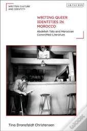 Writing Queer Identities In Morocco