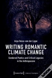 Writing Romantic Climate Change