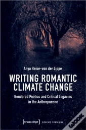 Writing Romantic Climate Change