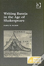 Writing Russia In The Age Of Shakespeare