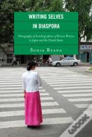 Writing Selves In Diaspora