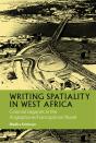 Writing Spatiality In West Africa - Preview