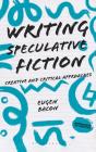 Writing Speculative Fiction - Preview