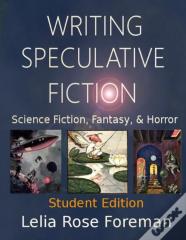 Writing Speculative Fiction