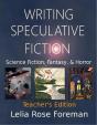 Writing Speculative Fiction: Science Fiction, Fantasy, And Horror - Preview