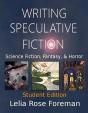 Writing Speculative Fiction: Science Fiction, Fantasy, And Horror - Preview