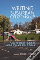 Writing Suburban Citizenship