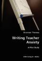 Writing Teacher Anxiety- A Pilot Study - Preview