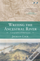 Writing The Ancestral River