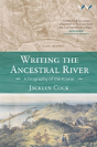 Writing The Ancestral River - Preview