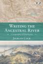 Writing The Ancestral River - Preview