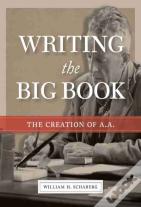 Writing The Big Book