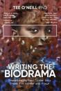 Writing The Biodrama: Transforming Real - Preview