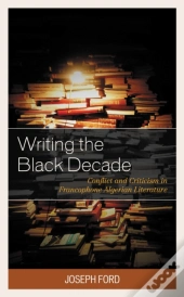 Writing The Black Decade