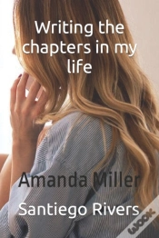 Capa do artigo Writing The Chapters In Your Life