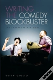 Capa do artigo Writing The Comedy Blockbuster