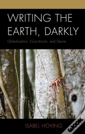 Writing The Earth, Darkly
