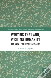 Writing The Land, Writing Humanity