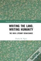 Writing The Land, Writing Humanity