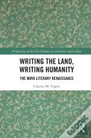 Writing The Land, Writing Humanity