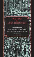 Writing The Lost Generation