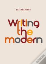 Writing The Modern