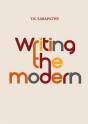 Writing The Modern - Preview