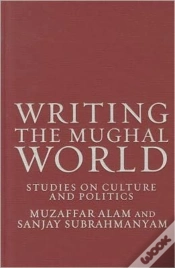 Capa do artigo Writing The Mughal World