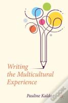 Writing The Multicultural Experience