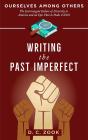 Writing The Past Imperfect - Preview