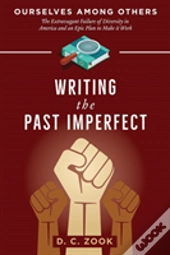 Writing The Past Imperfect