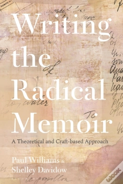 Capa do artigo Writing The Radical Memoir