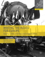 Writing The Rules For Europe - Preview
