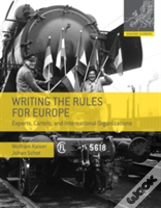 Writing The Rules For Europe
