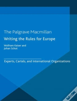 Capa do artigo Writing The Rules For Europe