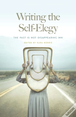 Capa do artigo Writing The Self-Elegy