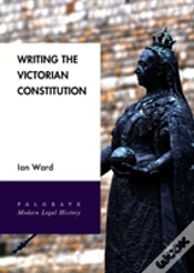 Capa do artigo Writing The Victorian Constitution