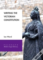 Capa do artigo Writing The Victorian Constitution