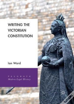 Capa do artigo Writing The Victorian Constitution