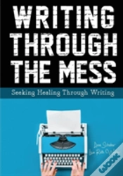 Capa do artigo Writing Through The Mess