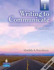 Writing To Communicate 1