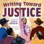 Writing Toward Justice - Preview