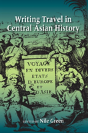 Writing Travel In Central Asian History - Preview