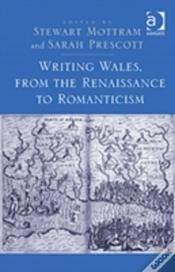 Capa do artigo Writing Wales, From The Renaissance To Romanticism