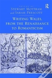 Capa do artigo Writing Wales, From The Renaissance To Romanticism
