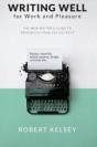 Writing Well For Work And Pleasure - Preview