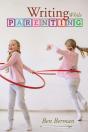 Writing While Parenting - Preview