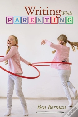 Capa do artigo Writing While Parenting